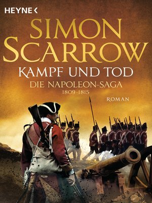 cover image of Kampf und Tod--Die Napoleon-Saga 1809--1815